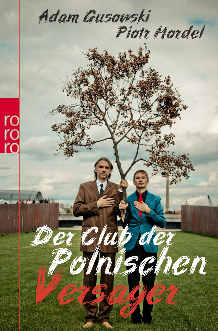Cover "Club der Polnischen Versager" - das Buch von Piotr Mordel und Adam Gusowski